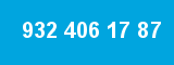 932 406 17 87 932 406 17 87